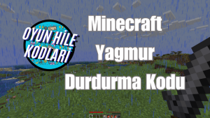 Minecraft Yağmur Durdurma Kodu